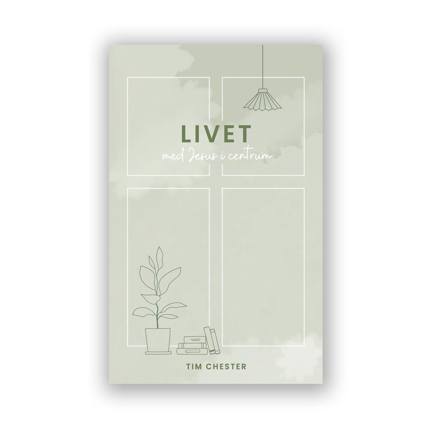 Livet med Jesus i centrum