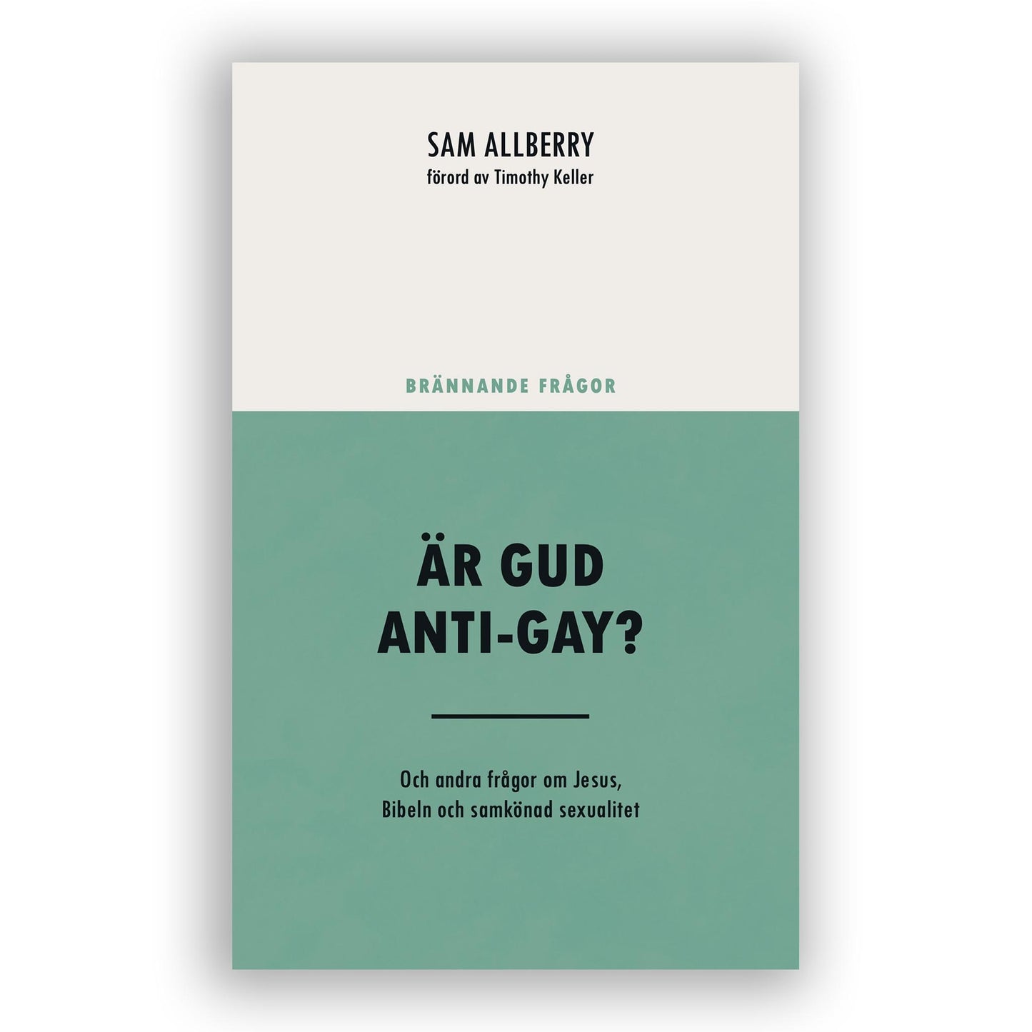 Är Gud anti-gay?