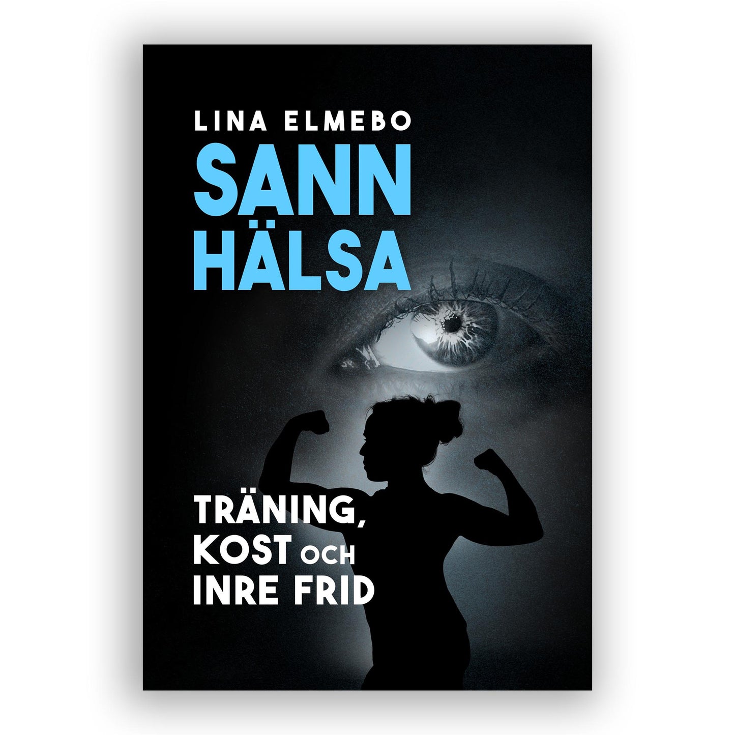 Sann hälsa