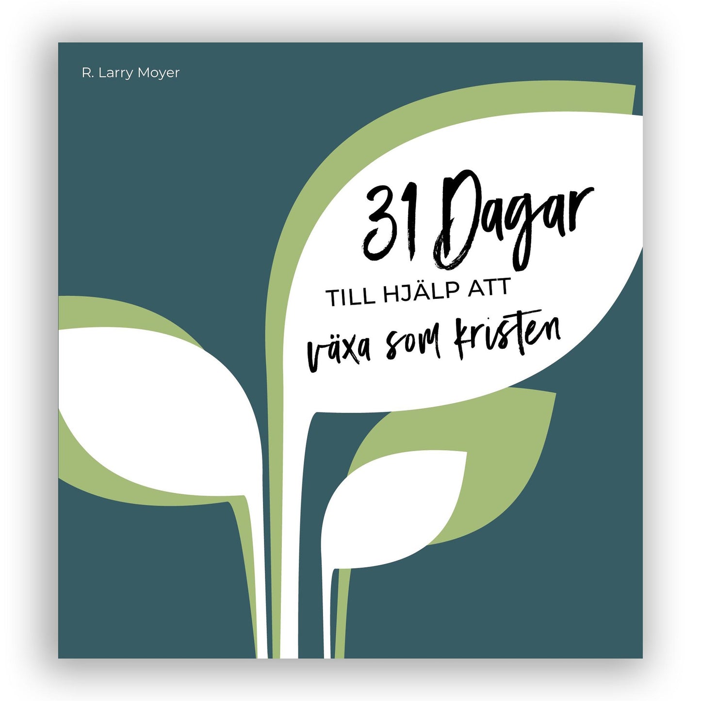 31 Dagar till hjälp att växa som kristen