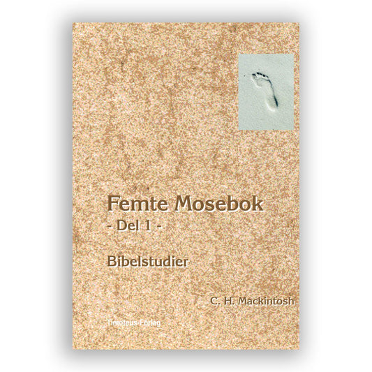 Femte Mosebok Del 1 - Bibelstudier