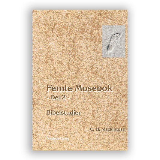 Femte Mosebok Del 2 - Bibelstudier