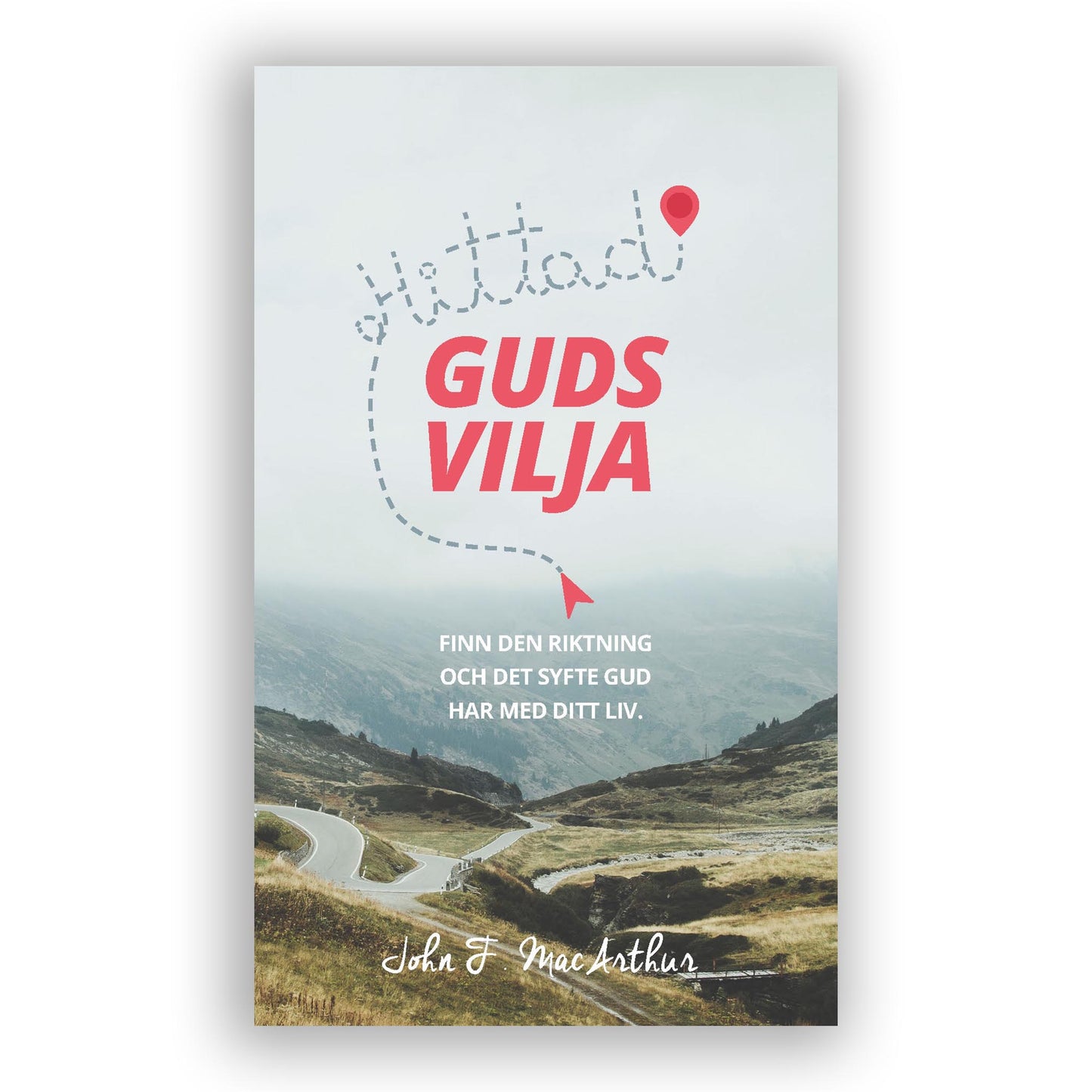 Hittad! - Guds vilja (ebok)