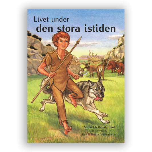 Livet under den stora istiden