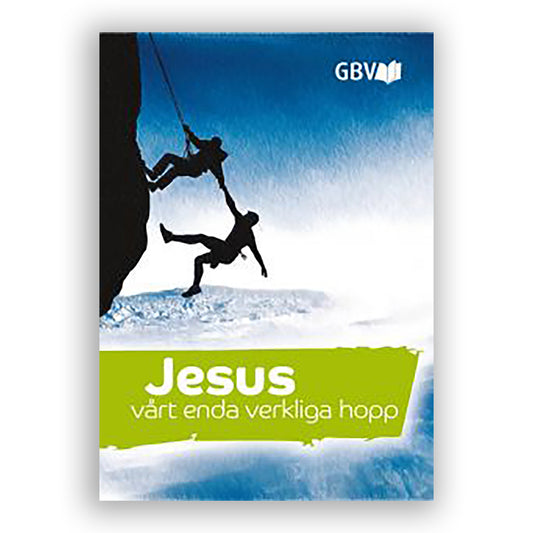 Jesus, vårt enda verkliga hopp