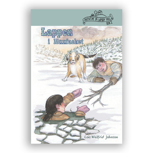 Äventyr på Windy Hill (2): Lappen i lönnfacket