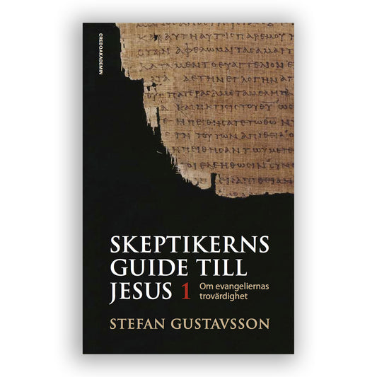 Skeptikerns guide till Jesus (1)