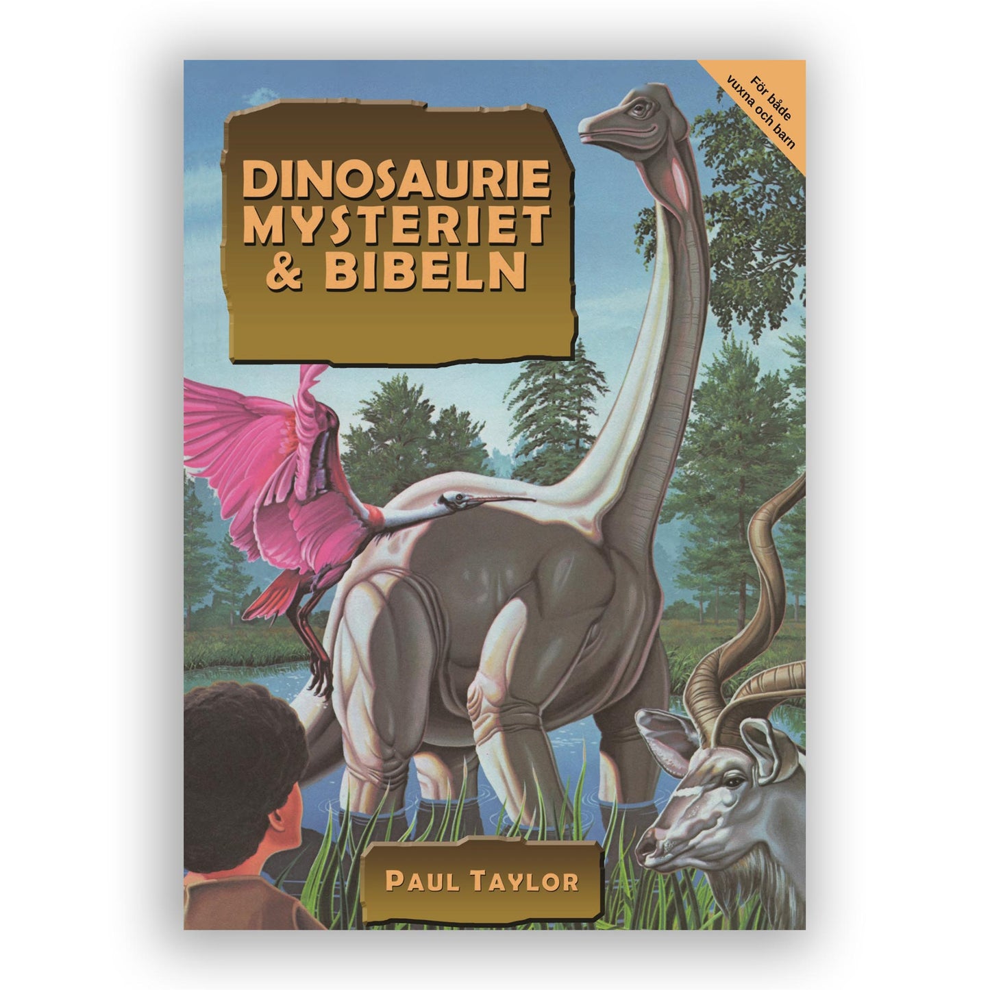 Dinosauriemysteriet och Bibeln