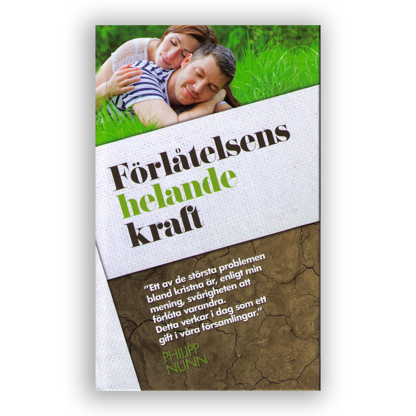 Förlåtelsens helande kraft