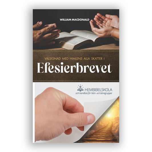 Välsignad med himlen alla skatter i Efesierbrevet