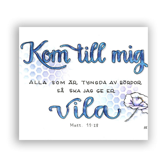 Storkort  "Kom till mig...."